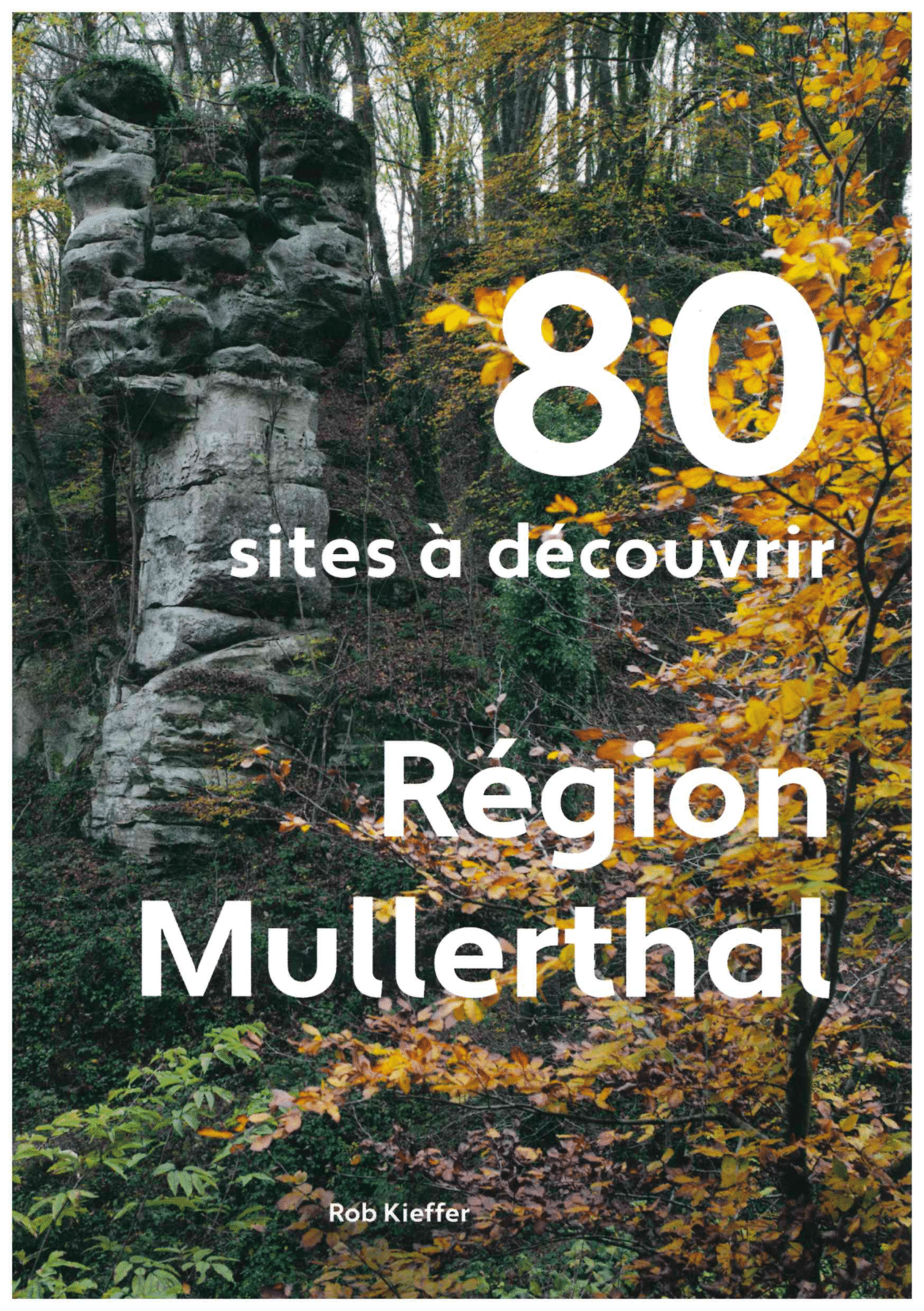 80 Places for Adventure - Mullerthal Region (EN/DE/FR/NL)